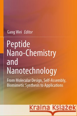 Peptide Nano-Chemistry and Nanotechnology  9789819623891 Springer - książka