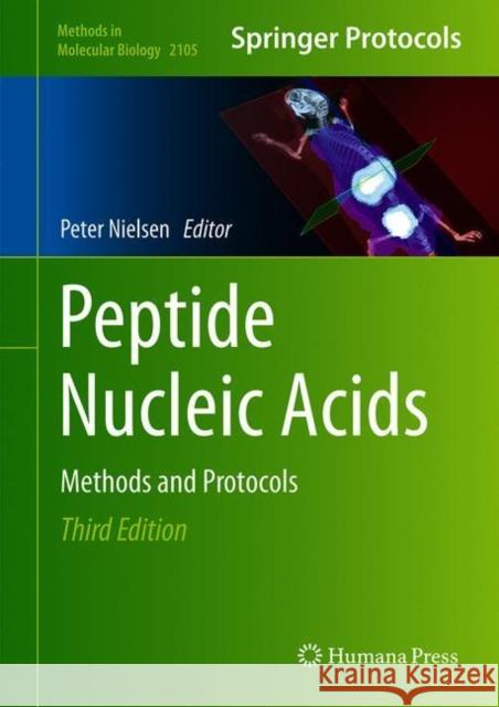 Peptide Nucleic Acids: Methods and Protocols Peter E. Nielsen 9781071602454 Humana - książka
