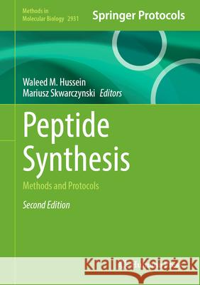 Peptide Synthesis: Methods and Protocols Waleed M. Hussein Mariusz Skwarczynski 9781071645611 Humana - książka