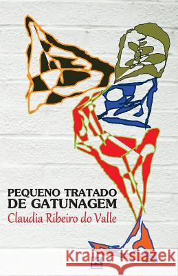 Pequeno Tratado de Gatunagem Claudia Ribeiro D 9788564046986 Kbr - książka