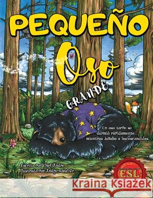 Pequeño Oso Grande: English as a Second Language Version Royal, Andre 9781945432477 Aurora Books - książka