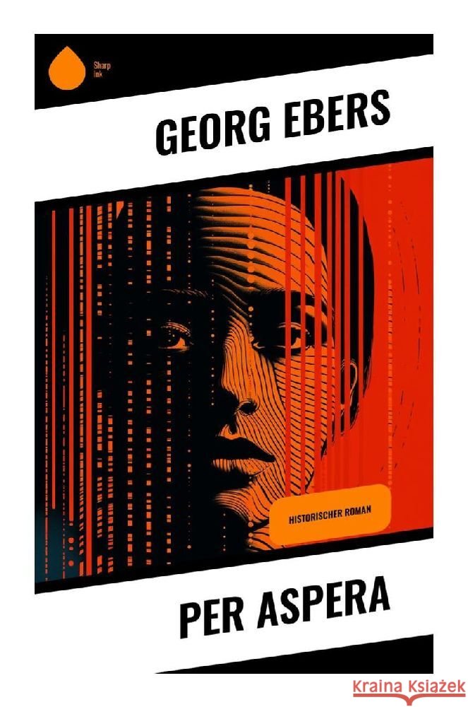 Per aspera Ebers, Georg 9788028347536 Sharp Ink - książka