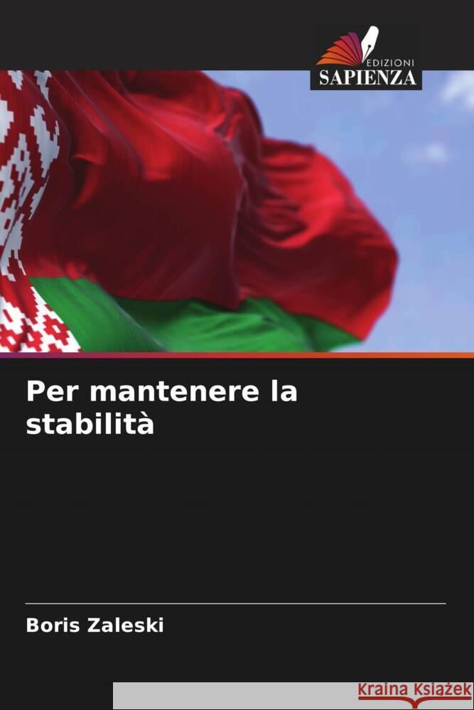 Per mantenere la stabilità Zaleski, Boris 9786204880020 Edizioni Sapienza - książka