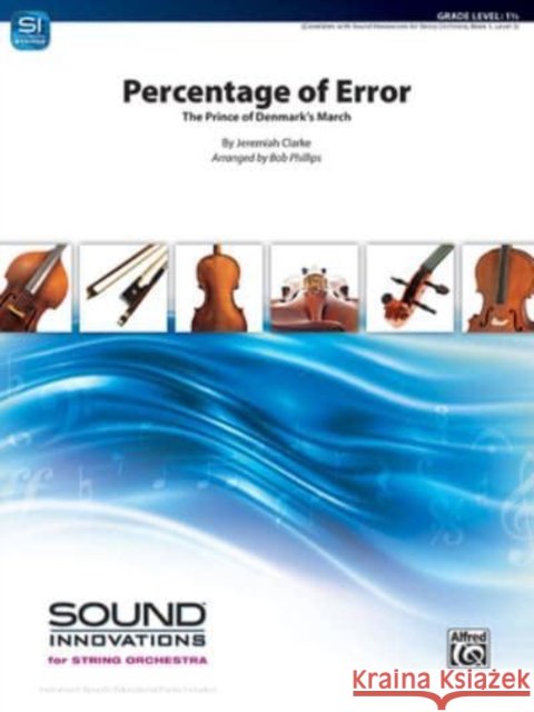 Percentage Of Error Jeremiah Clarke, Bob Phillips 9781470650261 Alfred Publishing Co Inc.,U.S. - książka