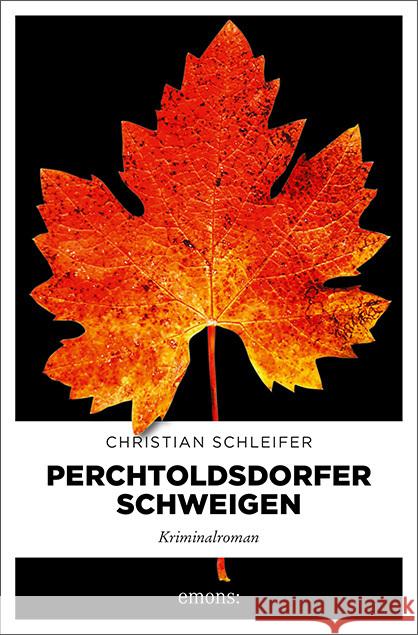 Perchtoldsdorfer Schweigen Schleifer, Christian 9783740811495 Emons Verlag - książka