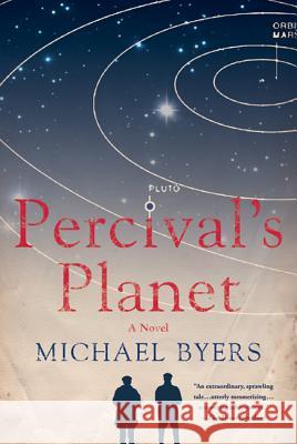 Percival's Planet Michael Byers 9780312573560 St. Martin's Griffin - książka