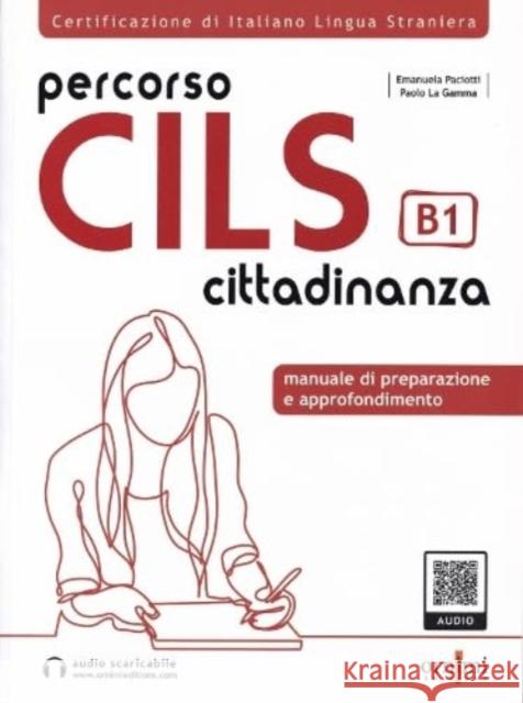 Percorso CILS Cittadinanza B1 - Test di preparazione + online audio Paciotti, Emanuela 9786188492776 Ornimi Editions - książka