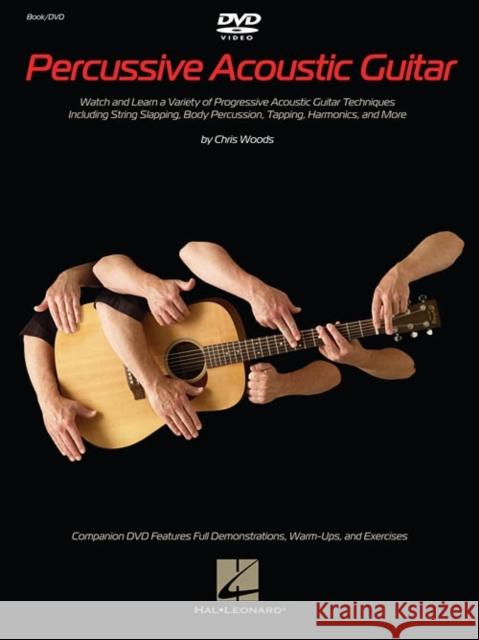 Percussive Acoustic Guitar Chris Woods 9781458459640 Hal Leonard Publishing Corporation - książka