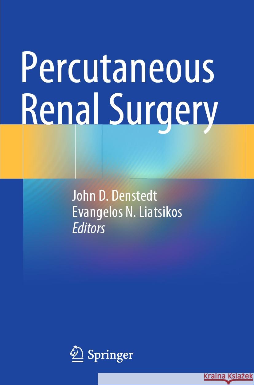 Percutaneous Renal Surgery  9783031405440 Springer International Publishing - książka