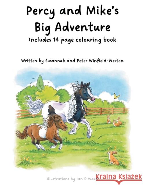 Percy and Mike's Big Adventure Susannah Weston, Peter Weston 9781803814568 Grosvenor House Publishing Ltd - książka