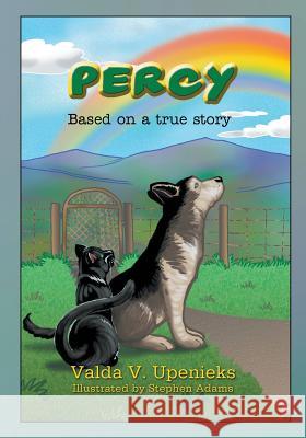 Percy: Based on a true story Valda V Upenieks, Professor Stephen Adams 9781631357589 Strategic Book Publishing - książka