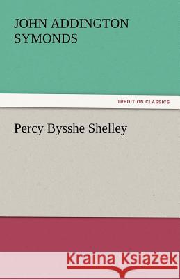 Percy Bysshe Shelley  9783842456143 tredition GmbH - książka