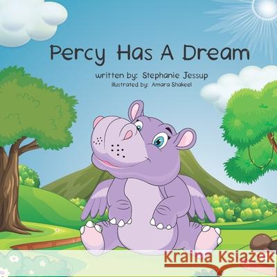 Percy Has A Dream Jessup Stephanie Jessup 9798460233465 Independently published - książka
