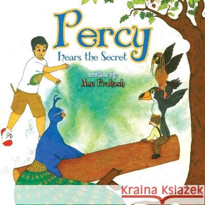 Percy Hears the Secret Anu Prakash 9781982271855 Balboa Press - książka