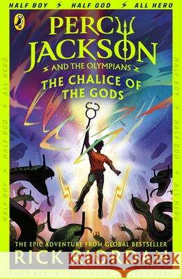 Percy Jackson and the Olympians: The Chalice of the Gods Rick Riordan 9780241647523 Penguin Random House Children's UK - książka