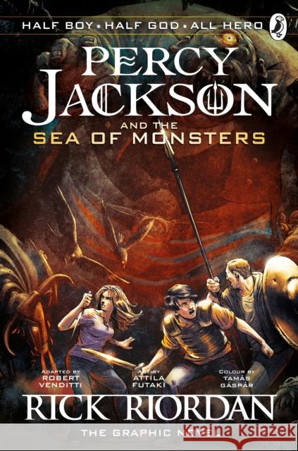 Percy Jackson and the Sea of Monsters: The Graphic Novel (Book 2) Rick Riordan 9780141338255 Penguin Random House Children's UK - książka