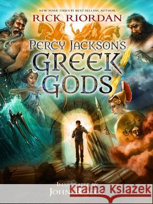 Percy Jackson's Greek Gods Rick Riordan John Rocco 9781423183648 Disney Press - książka