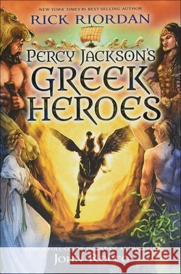 Percy Jackson's Greek Heroes Rick Riordan John Rocco 9780606394987 Turtleback Books - książka