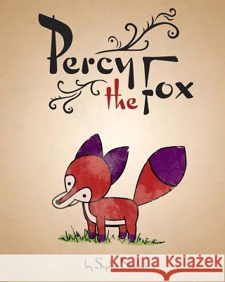 Percy the Fox Philip Tal Sophie Sinclair 9781514833001 Createspace Independent Publishing Platform - książka