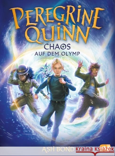 Peregrine Quinn - Chaos auf dem Olymp Bond, Ash 9783570181713 cbj - książka