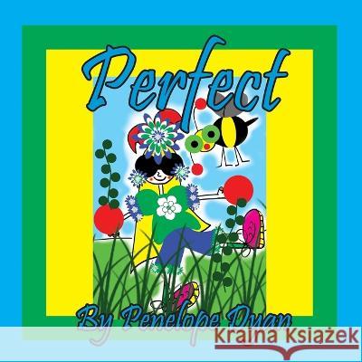 Perfect Penelope Dyan Dyan 9781614776154 Bellissima Publishing - książka