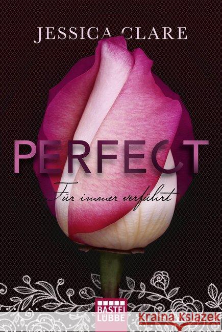 Perfect - Für immer verführt Clare, Jessica 9783404176182 Bastei Lübbe - książka