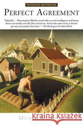 Perfect Agreement Michael Downing 9781582435381 Counterpoint LLC - książka