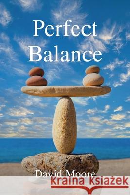 Perfect Balance David Moore 9781638442974 Christian Faith - książka