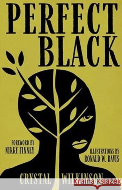 Perfect Black Crystal Wilkinson Nikky Finney Ronald W. Davis 9780813151151 University Press of Kentucky - książka