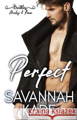 Perfect: Breathless, Georgia #1 Savannah Kade 9781948059367 Griffyn Ink Publishing - książka