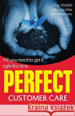 Perfect Customer Care Ted Johns 9781847947758 Cornerstone - książka