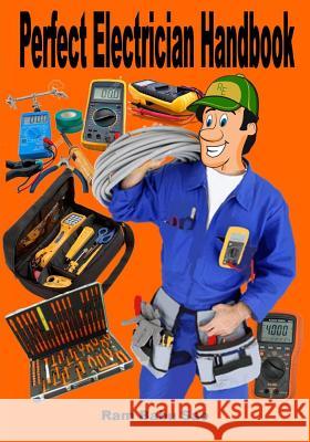 Perfect Electrician Handbook Ram Babu Sao 9781721878215 Createspace Independent Publishing Platform - książka