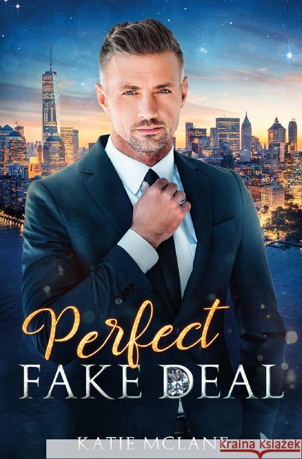 Perfect Fake Deal McLane, Katie 9783754967683 epubli - książka