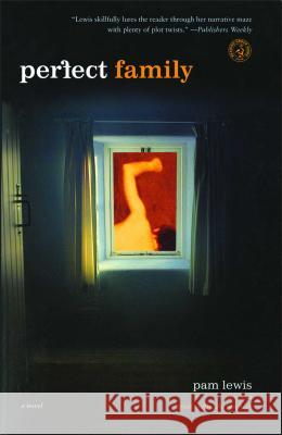 Perfect Family Pam Lewis 9780743291460 Simon & Schuster - książka