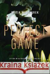 Perfect Game Daria Wieczorek 9788383624747 NieZwykłe - książka