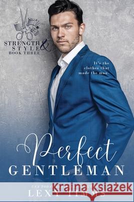 Perfect Gentleman Lexy Timms 9798467012179 Independently Published - książka