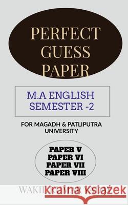 Perfect Guess Paper M.a English Semester -2 Wakil Kumar 9781648050244 Notion Press - książka