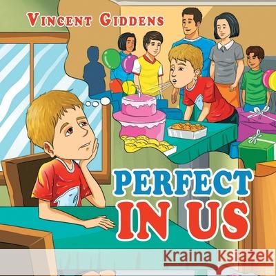 Perfect in Us Vincent Giddens 9781948928182 Ideopage Press Solutions - książka