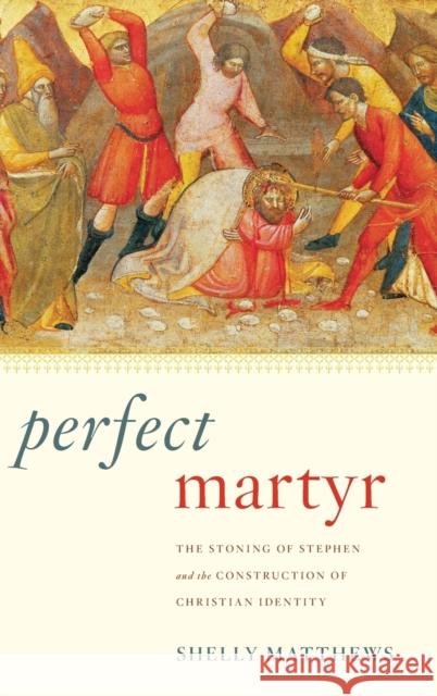 Perfect Martyr Matthews 9780195393323 Oxford University Press Inc - książka