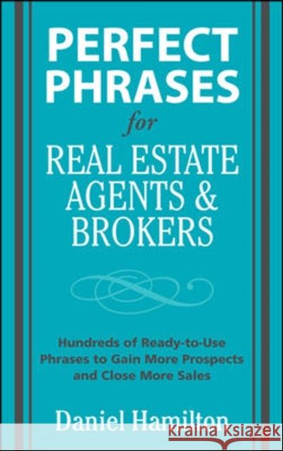 Perfect Phrases for Real Estate Agents & Brokers  Hamilton 9780071588355 McGraw-Hill Education - Europe - książka