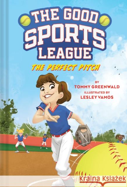 Perfect Pitch (Good Sports League #2) Tommy Greenwald 9781419763670 Abrams - książka