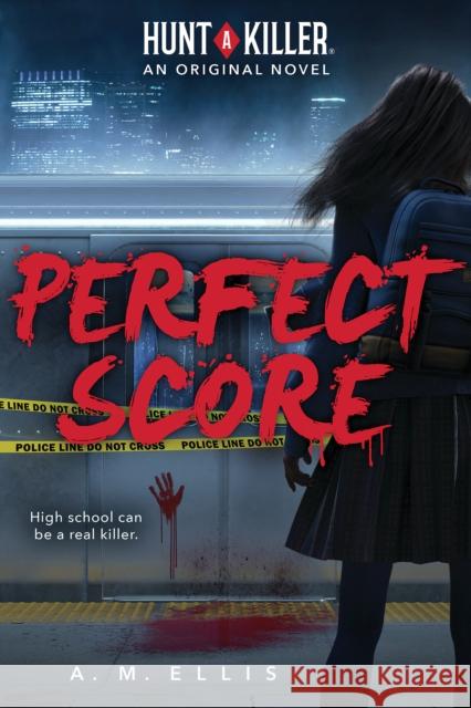 Perfect Score (Hunt a Killer, Original Novel 1) Angelica Monai 9781338784022 Scholastic US - książka
