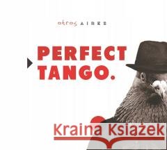 Perfect Tango Otros Aires 4250095800696 Music Video Dist.*** - książka