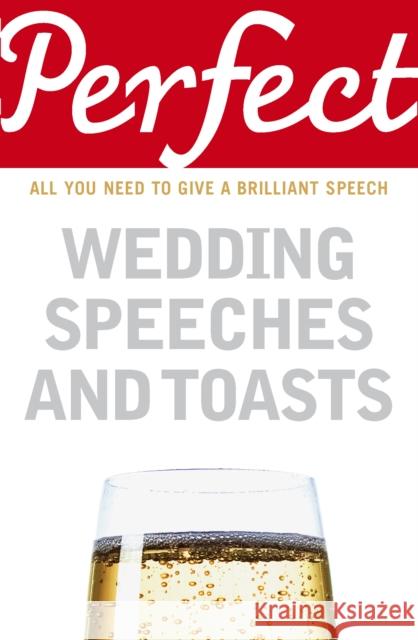 Perfect Wedding Speeches and Toasts George Davidson 9781905211777 Cornerstone - książka