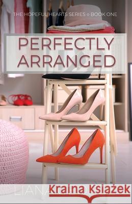 Perfectly Arranged Liana George 9781649171559 Scrivenings Press LLC - książka