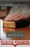 Perfectly Honest Jeffrey Erickson 9781721281190 Createspace Independent Publishing Platform