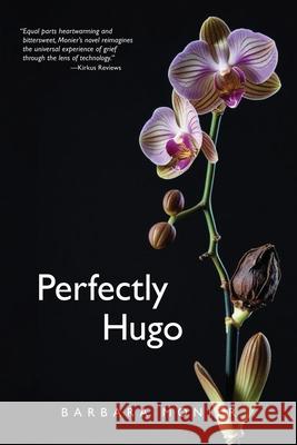 Perfectly Hugo Barbara Monier 9781956872873 Amika Press - książka