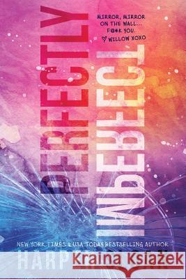 Perfectly Imperfect Harper Sloan 9781518893414 Createspace - książka