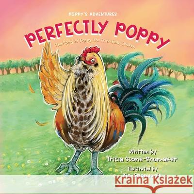 Perfectly Poppy Tricia Stone-Shumaker Kim Sponaugle 9781736528907 Poppy's Adventures - książka