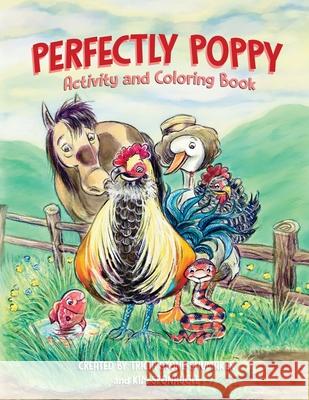 Perfectly Poppy Activity and Coloring Book Tricia Stone-Shumaker Kim Sponaugle 9781736528945 Poppy's Adventures - książka